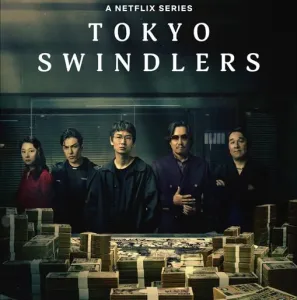 Tokyo Swindlers (Season 1)