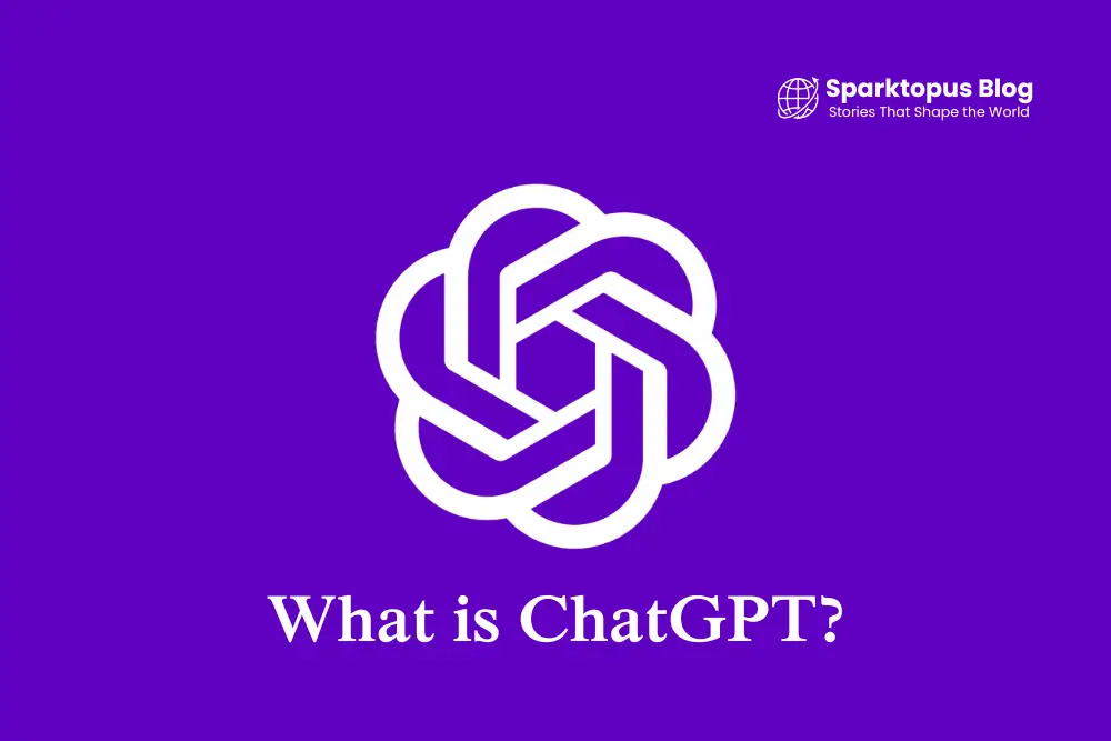 What is ChatGPT?